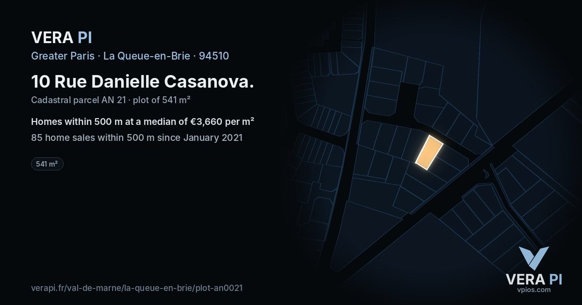 10 Rue Danielle Casanova, La Queue-en-Brie at night – the plot lit, the parcels around coloured by the prices near them