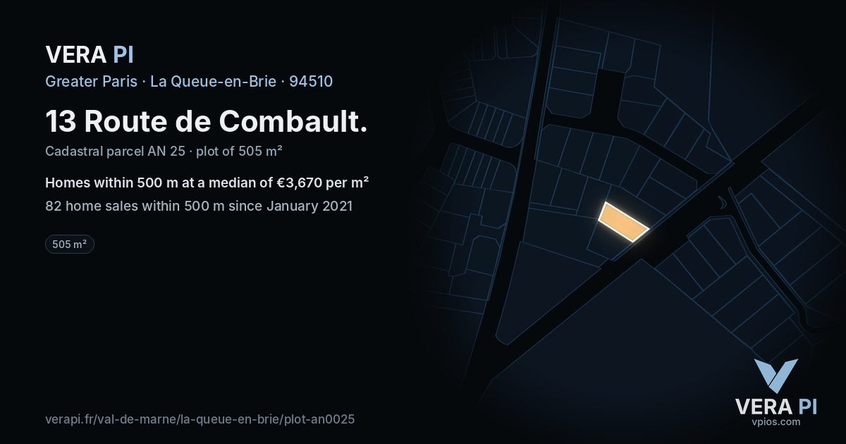 13 Route de Combault, La Queue-en-Brie at night – the plot lit, the parcels around coloured by the prices near them