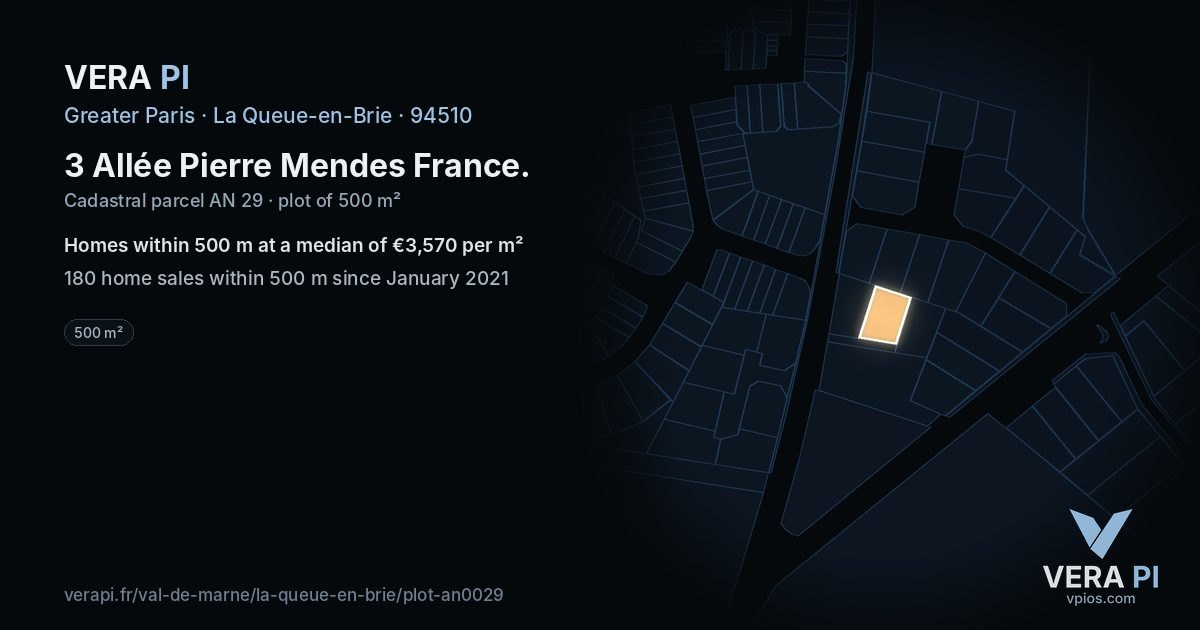 3 Allée Pierre Mendes France, La Queue-en-Brie at night – the plot lit, the parcels around coloured by the prices near them