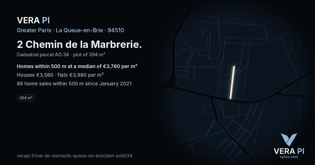 2 Chemin de la Marbrerie, La Queue-en-Brie at night – the plot lit, the parcels around coloured by the prices near them