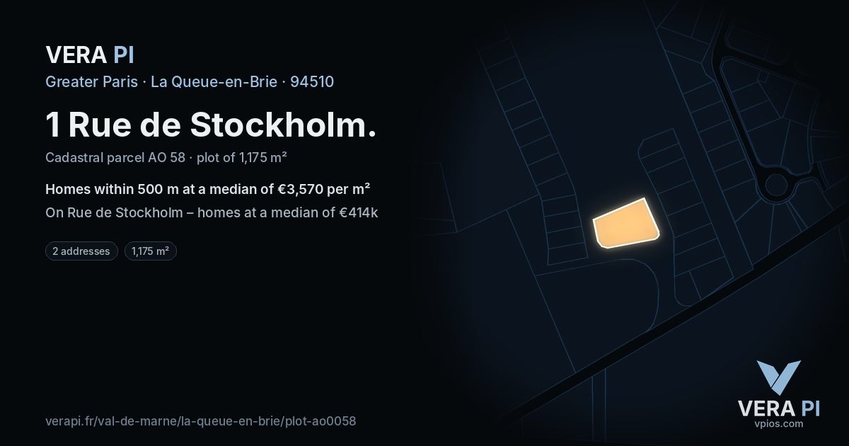 1 Rue de Stockholm, La Queue-en-Brie at night – the plot lit, the parcels around coloured by the prices near them