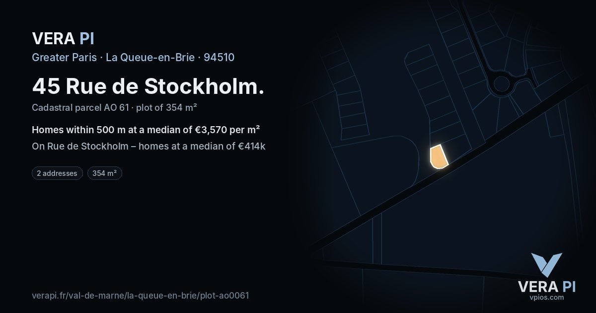 45 Rue de Stockholm, La Queue-en-Brie at night – the plot lit, the parcels around coloured by the prices near them