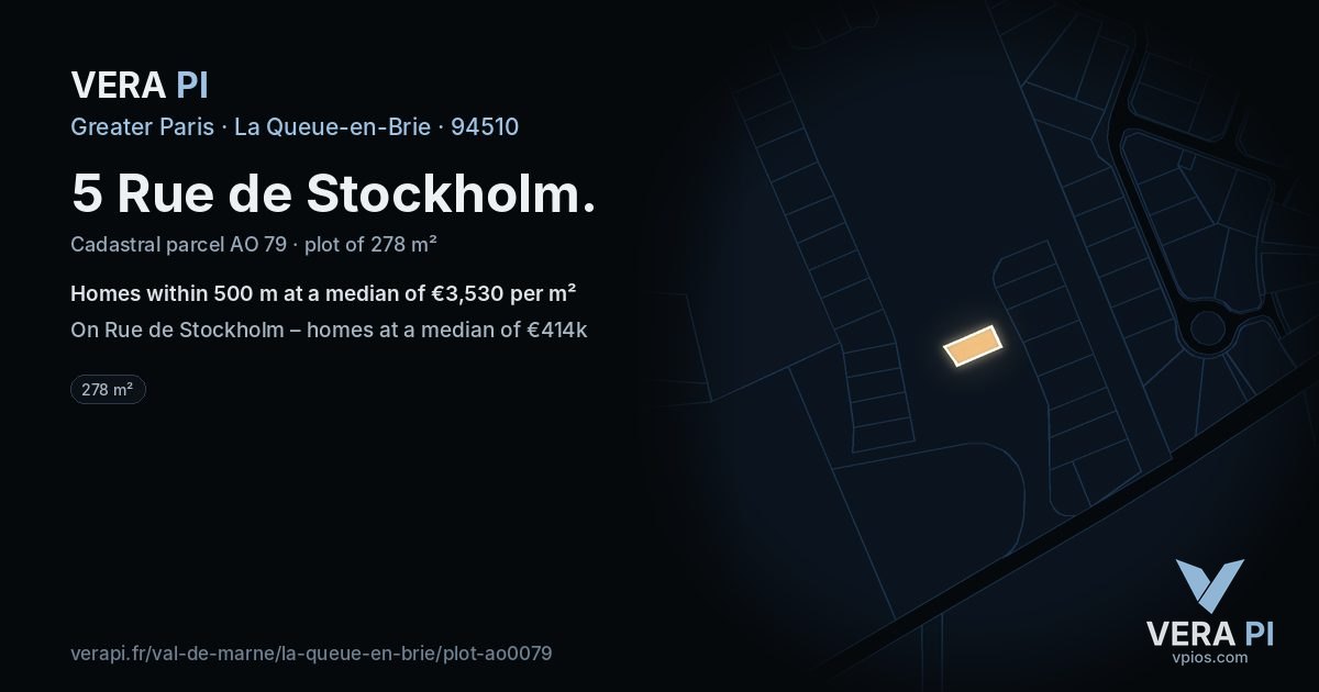 5 Rue de Stockholm, La Queue-en-Brie at night – the plot lit, the parcels around coloured by the prices near them