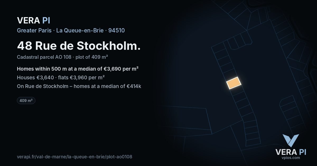 48 Rue de Stockholm, La Queue-en-Brie at night – the plot lit, the parcels around coloured by the prices near them