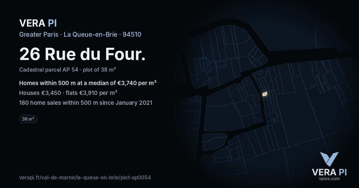 26 Rue du Four, La Queue-en-Brie at night – the plot lit, the parcels around coloured by the prices near them