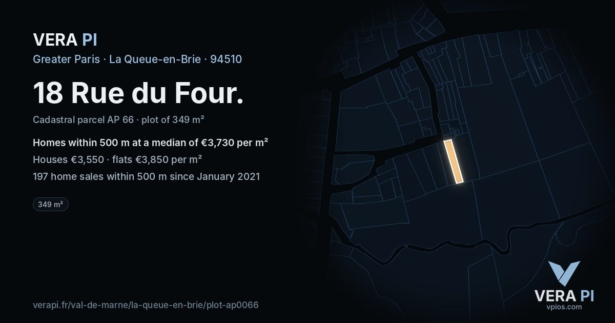 18 Rue du Four, La Queue-en-Brie at night – the plot lit, the parcels around coloured by the prices near them