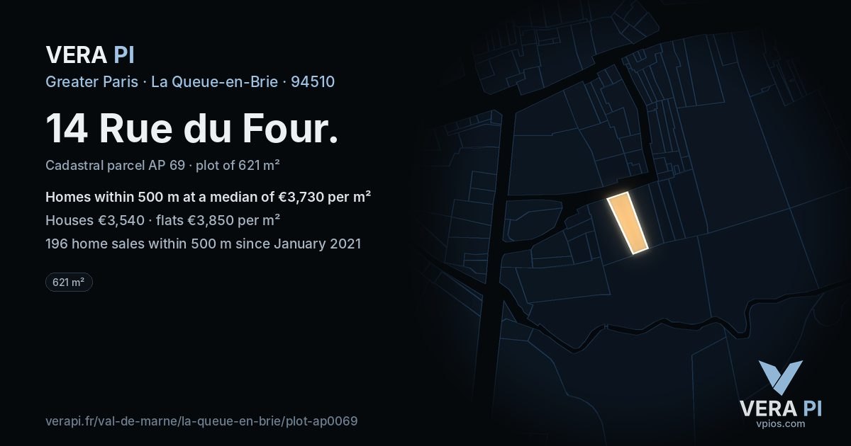 14 Rue du Four, La Queue-en-Brie at night – the plot lit, the parcels around coloured by the prices near them