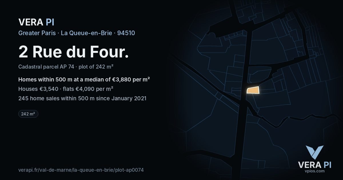2 Rue du Four, La Queue-en-Brie at night – the plot lit, the parcels around coloured by the prices near them