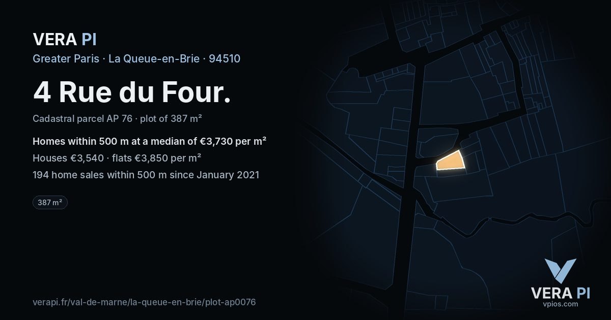 4 Rue du Four, La Queue-en-Brie at night – the plot lit, the parcels around coloured by the prices near them