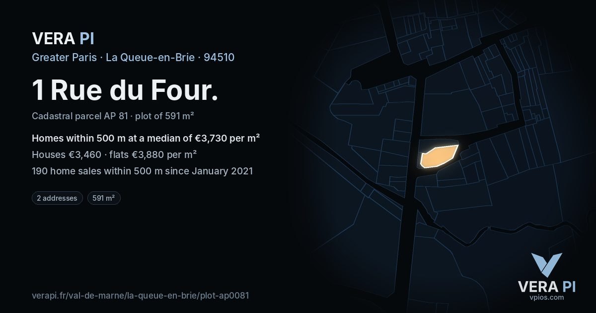 1 Rue du Four, La Queue-en-Brie at night – the plot lit, the parcels around coloured by the prices near them