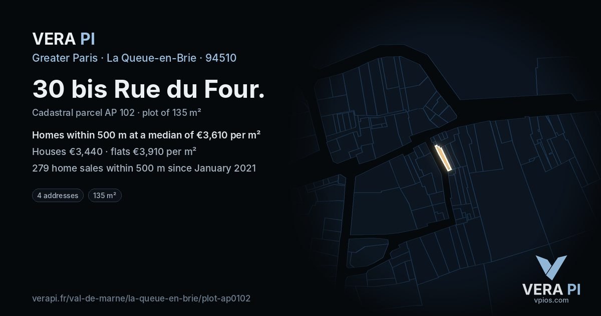 30 bis Rue du Four, La Queue-en-Brie at night – the plot lit, the parcels around coloured by the prices near them