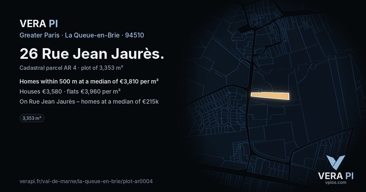 26 Rue Jean Jaurès, La Queue-en-Brie at night – the plot lit, the parcels around coloured by the prices near them