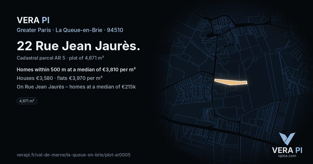 22 Rue Jean Jaurès, La Queue-en-Brie at night – the plot lit, the parcels around coloured by the prices near them