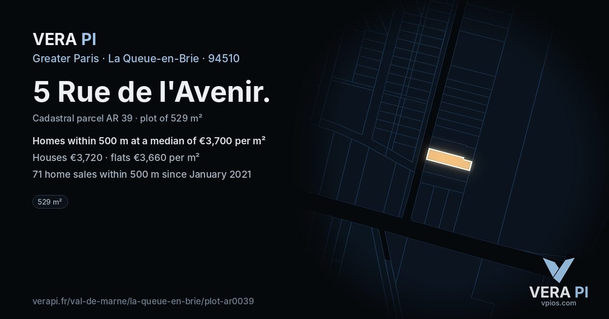 5 Rue de l'Avenir, La Queue-en-Brie at night – the plot lit, the parcels around coloured by the prices near them