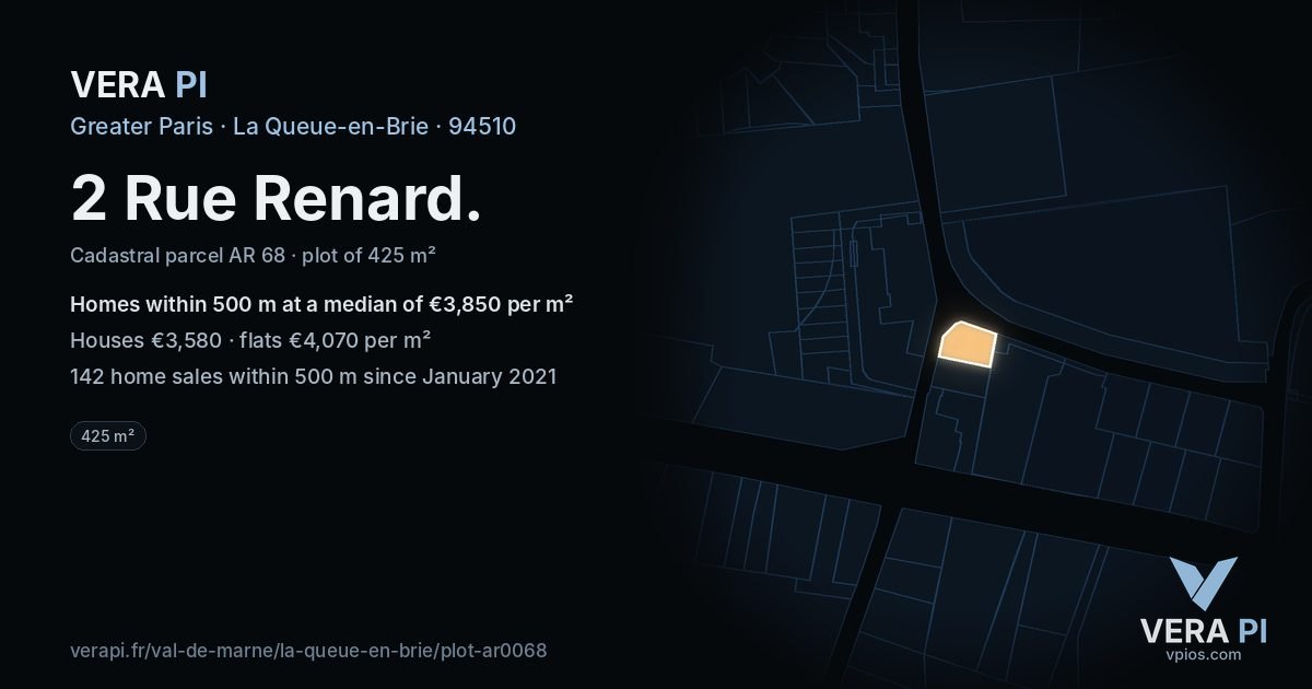 2 Rue Renard, La Queue-en-Brie at night – the plot lit, the parcels around coloured by the prices near them