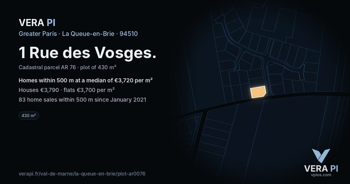1 Rue des Vosges, La Queue-en-Brie at night – the plot lit, the parcels around coloured by the prices near them