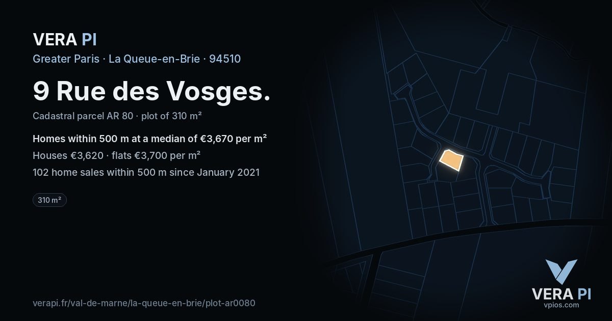 9 Rue des Vosges, La Queue-en-Brie at night – the plot lit, the parcels around coloured by the prices near them
