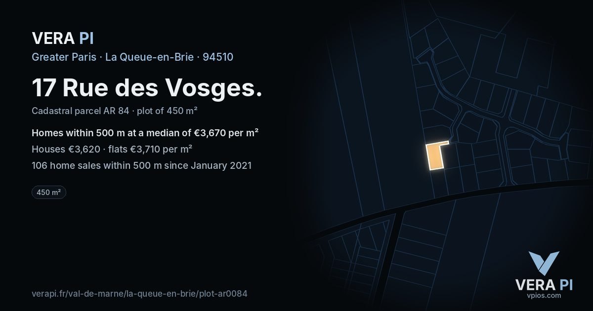 17 Rue des Vosges, La Queue-en-Brie at night – the plot lit, the parcels around coloured by the prices near them
