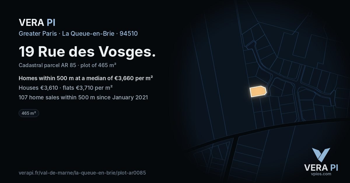 19 Rue des Vosges, La Queue-en-Brie at night – the plot lit, the parcels around coloured by the prices near them
