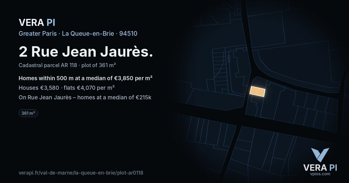 2 Rue Jean Jaurès, La Queue-en-Brie at night – the plot lit, the parcels around coloured by the prices near them