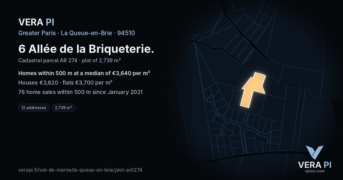 6 Allée de la Briqueterie, La Queue-en-Brie at night – the plot lit, the parcels around coloured by the prices near them