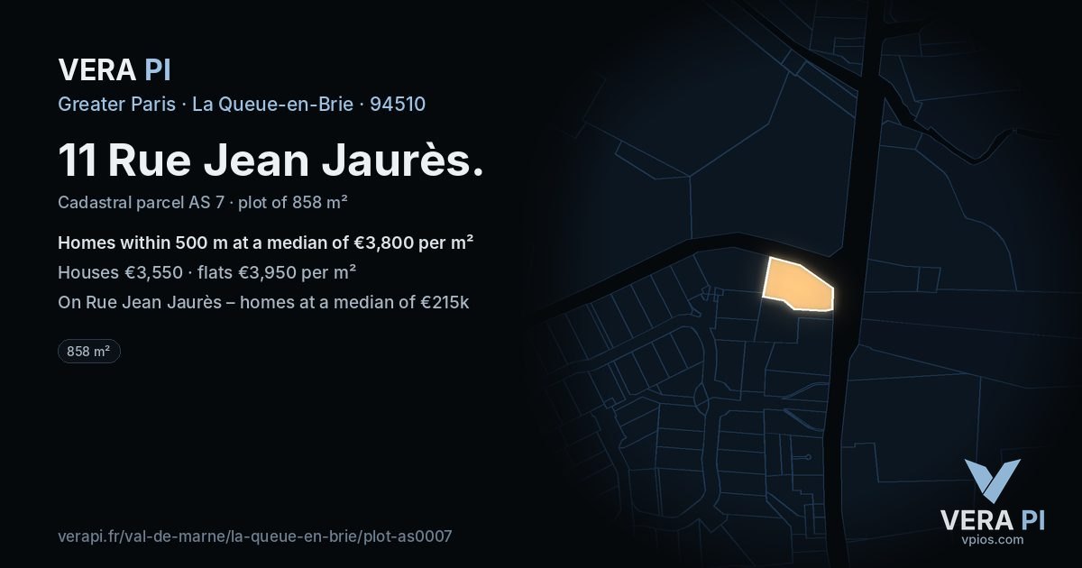 11 Rue Jean Jaurès, La Queue-en-Brie at night – the plot lit, the parcels around coloured by the prices near them