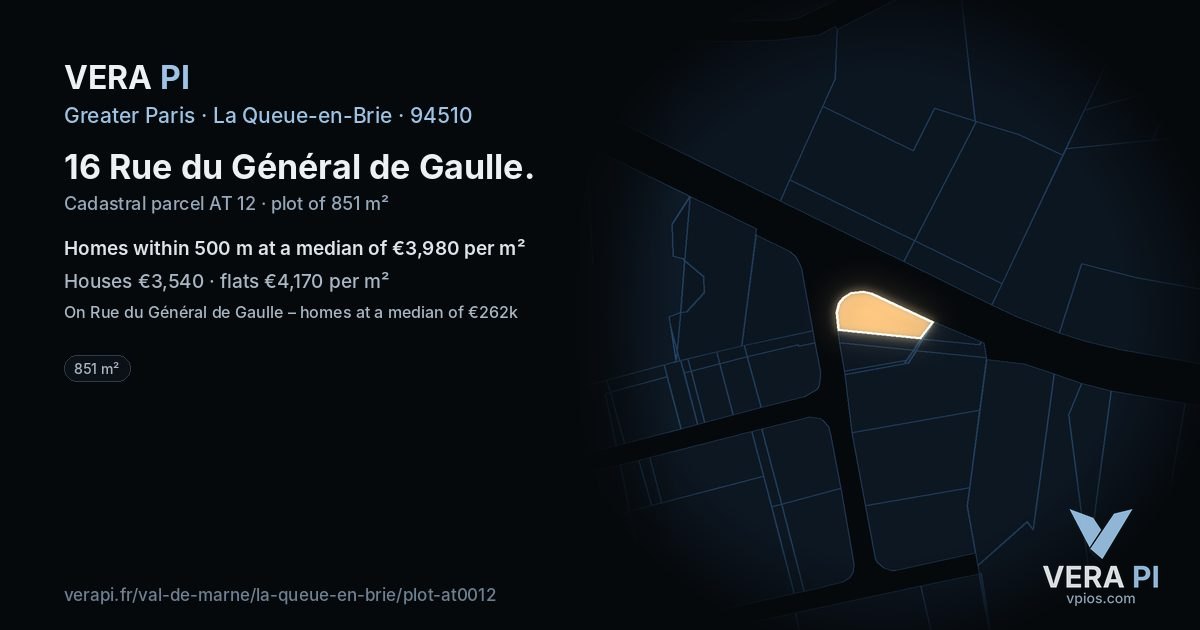 16 Rue du Général de Gaulle, La Queue-en-Brie at night – the plot lit, the parcels around coloured by the prices near them