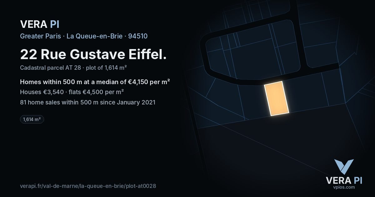 22 Rue Gustave Eiffel, La Queue-en-Brie at night – the plot lit, the parcels around coloured by the prices near them
