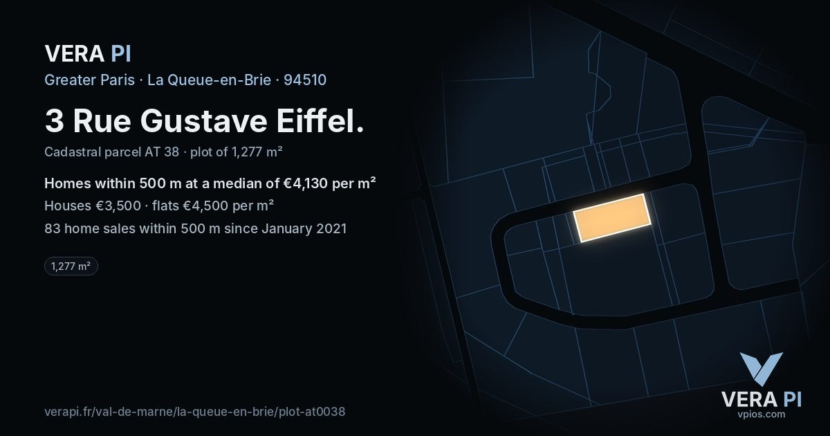 3 Rue Gustave Eiffel, La Queue-en-Brie at night – the plot lit, the parcels around coloured by the prices near them