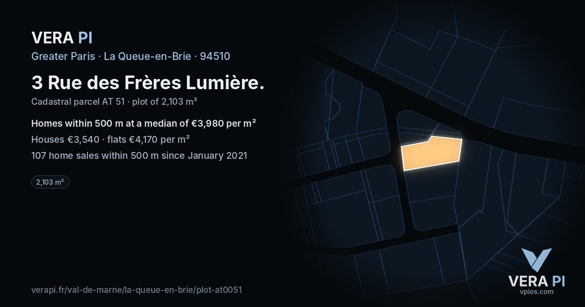 3 Rue des Frères Lumière, La Queue-en-Brie at night – the plot lit, the parcels around coloured by the prices near them