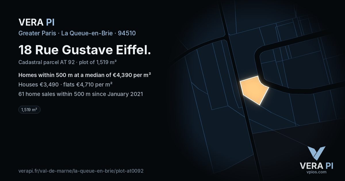 18 Rue Gustave Eiffel, La Queue-en-Brie at night – the plot lit, the parcels around coloured by the prices near them