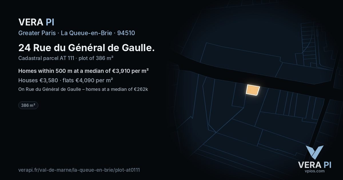 24 Rue du Général de Gaulle, La Queue-en-Brie at night – the plot lit, the parcels around coloured by the prices near them