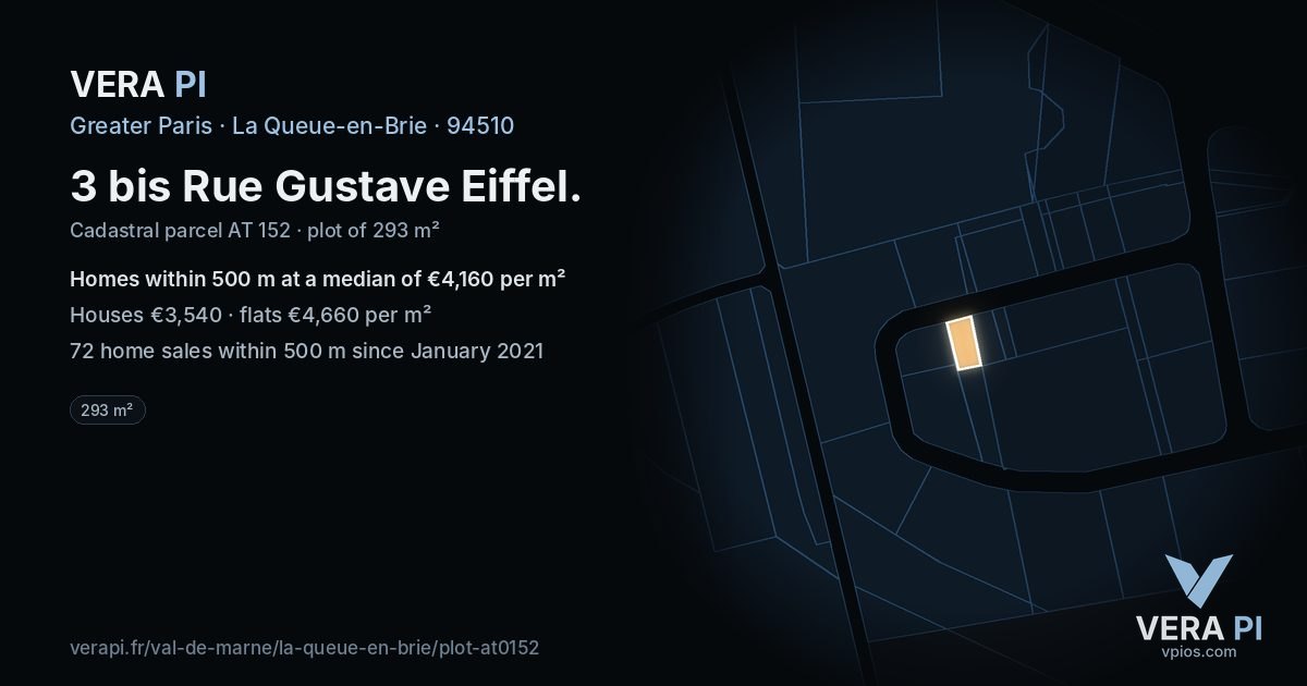 3 bis Rue Gustave Eiffel, La Queue-en-Brie at night – the plot lit, the parcels around coloured by the prices near them
