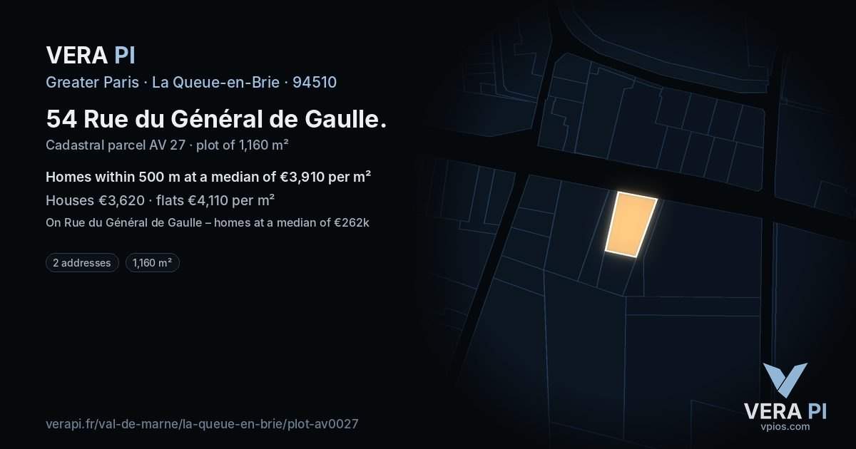 54 Rue du Général de Gaulle, La Queue-en-Brie at night – the plot lit, the parcels around coloured by the prices near them
