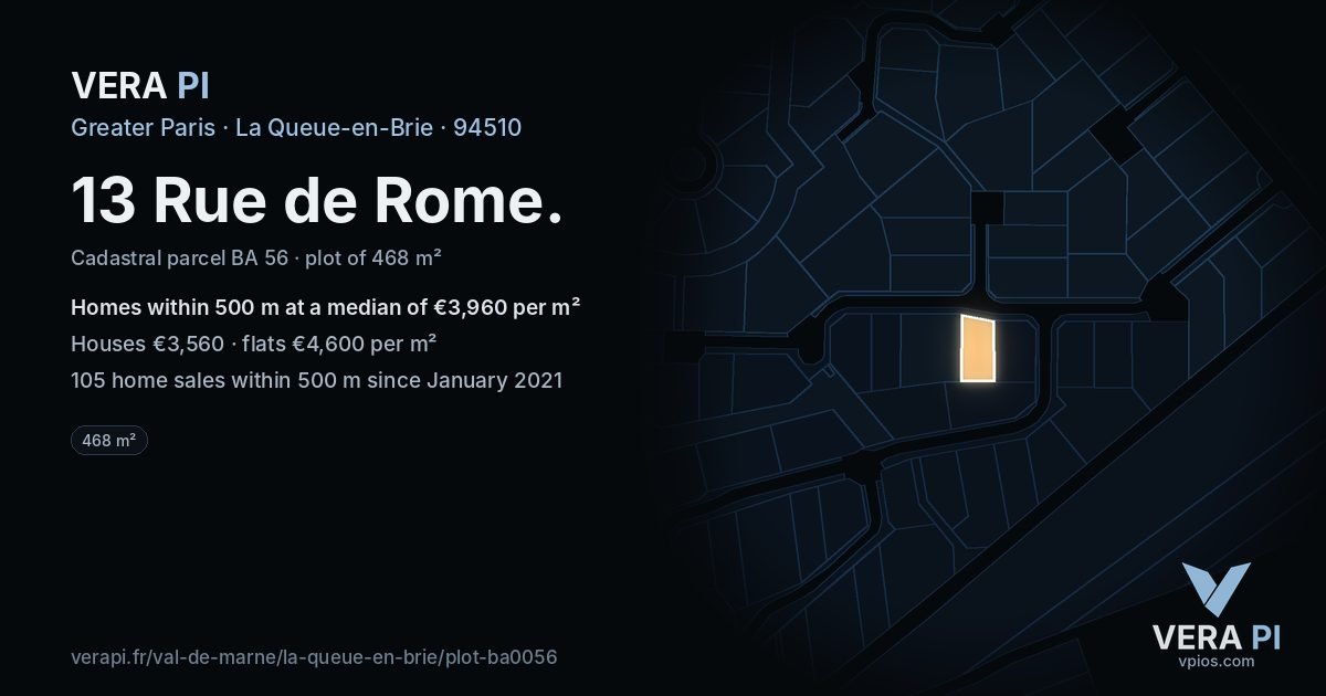13 Rue de Rome, La Queue-en-Brie at night – the plot lit, the parcels around coloured by the prices near them