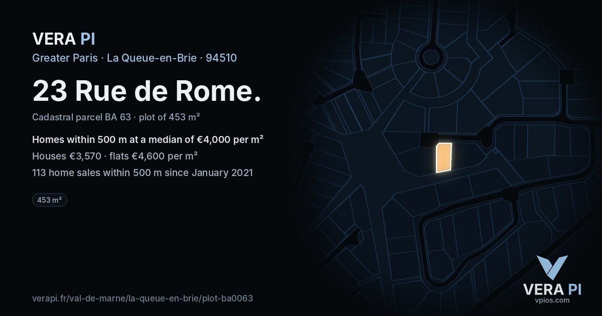 23 Rue de Rome, La Queue-en-Brie at night – the plot lit, the parcels around coloured by the prices near them