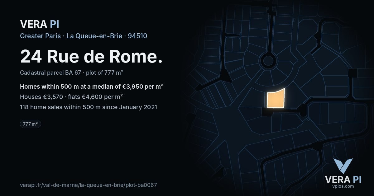 24 Rue de Rome, La Queue-en-Brie at night – the plot lit, the parcels around coloured by the prices near them
