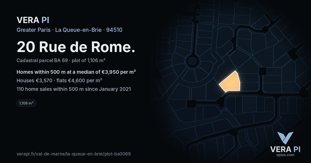 20 Rue de Rome, La Queue-en-Brie at night – the plot lit, the parcels around coloured by the prices near them