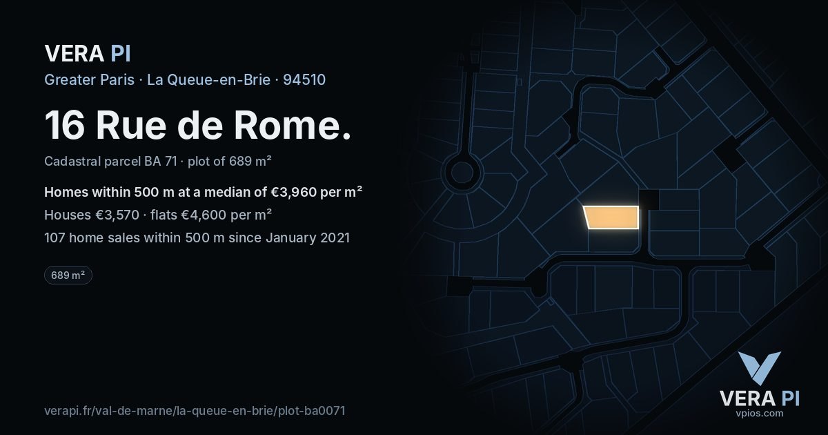 16 Rue de Rome, La Queue-en-Brie at night – the plot lit, the parcels around coloured by the prices near them