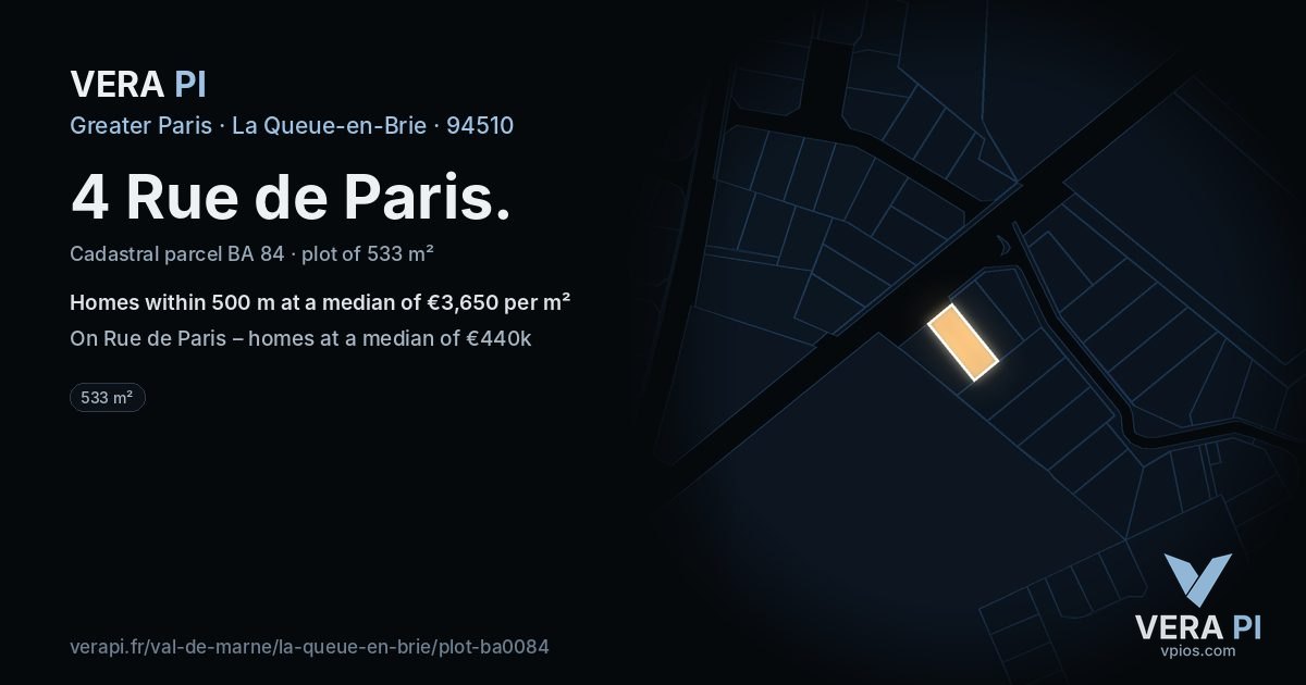 4 Rue de Paris, La Queue-en-Brie at night – the plot lit, the parcels around coloured by the prices near them