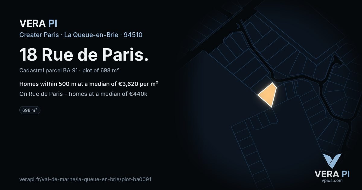 18 Rue de Paris, La Queue-en-Brie at night – the plot lit, the parcels around coloured by the prices near them