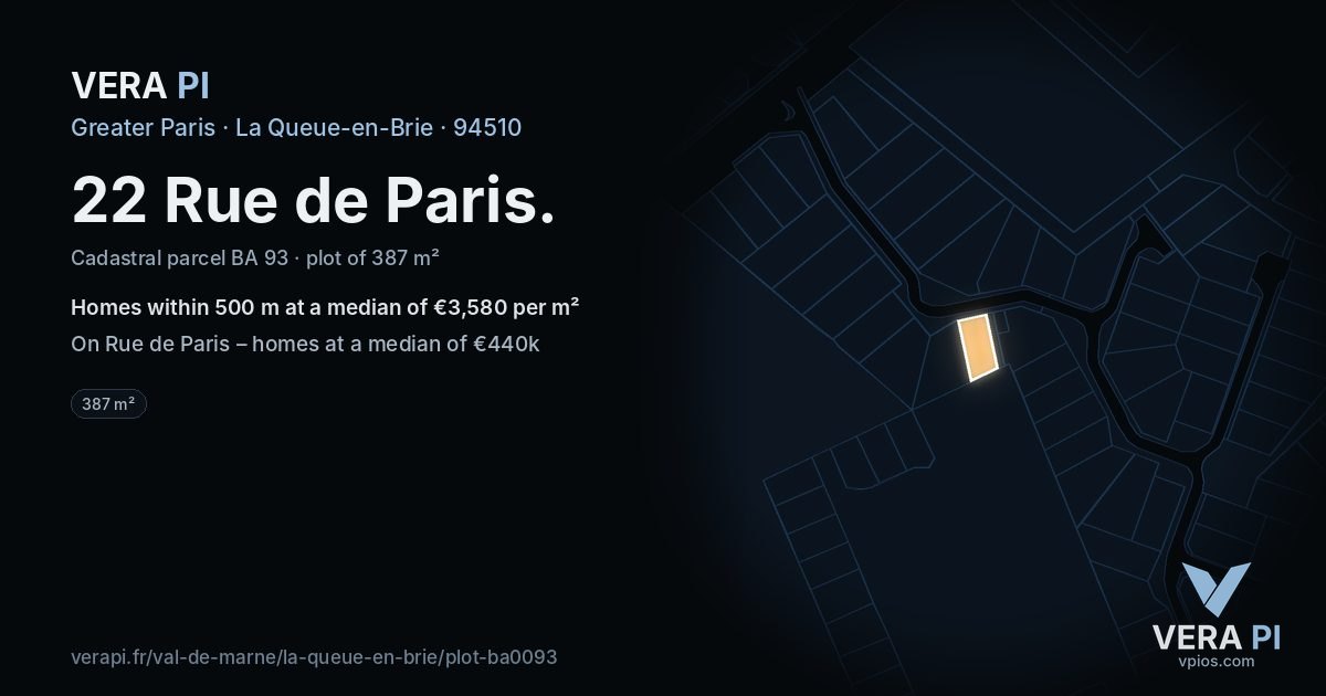 22 Rue de Paris, La Queue-en-Brie at night – the plot lit, the parcels around coloured by the prices near them
