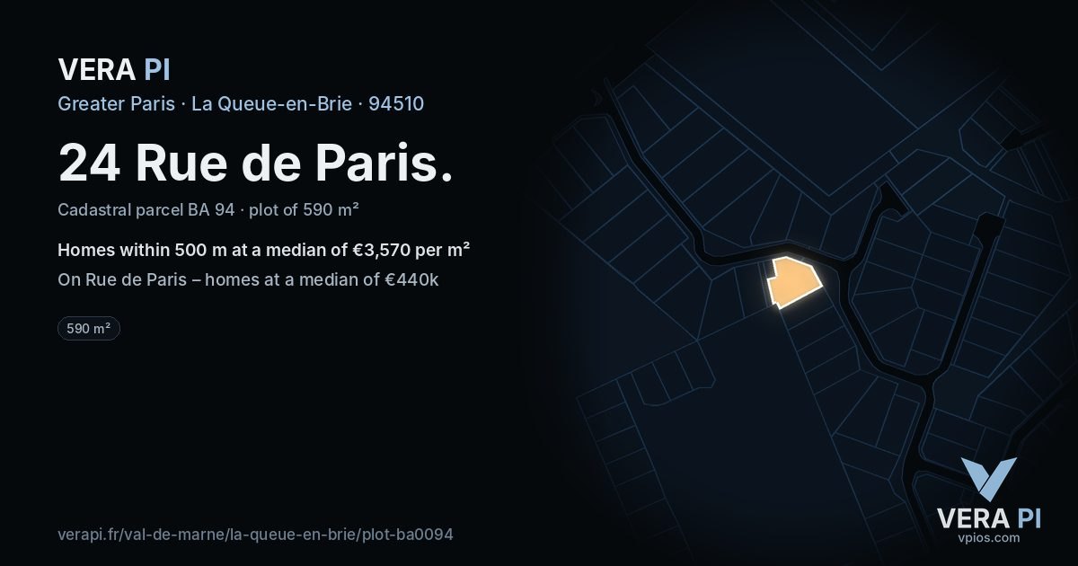 24 Rue de Paris, La Queue-en-Brie at night – the plot lit, the parcels around coloured by the prices near them