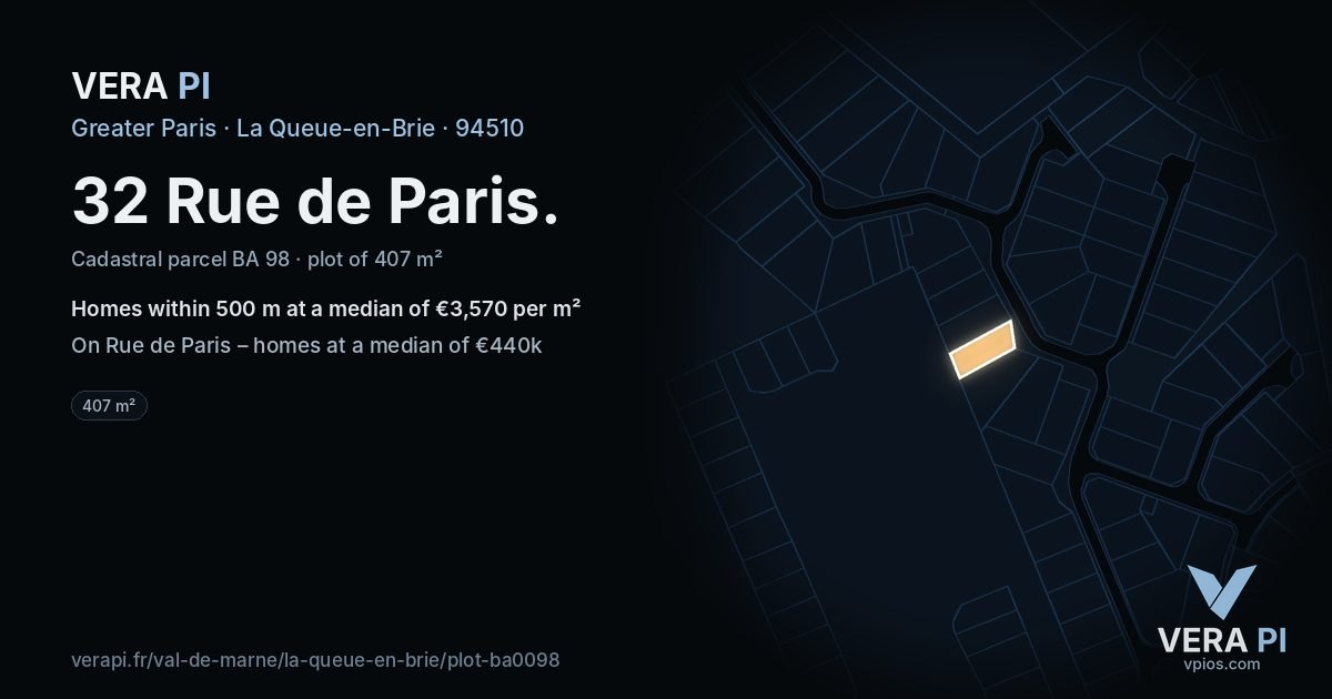 32 Rue de Paris, La Queue-en-Brie at night – the plot lit, the parcels around coloured by the prices near them