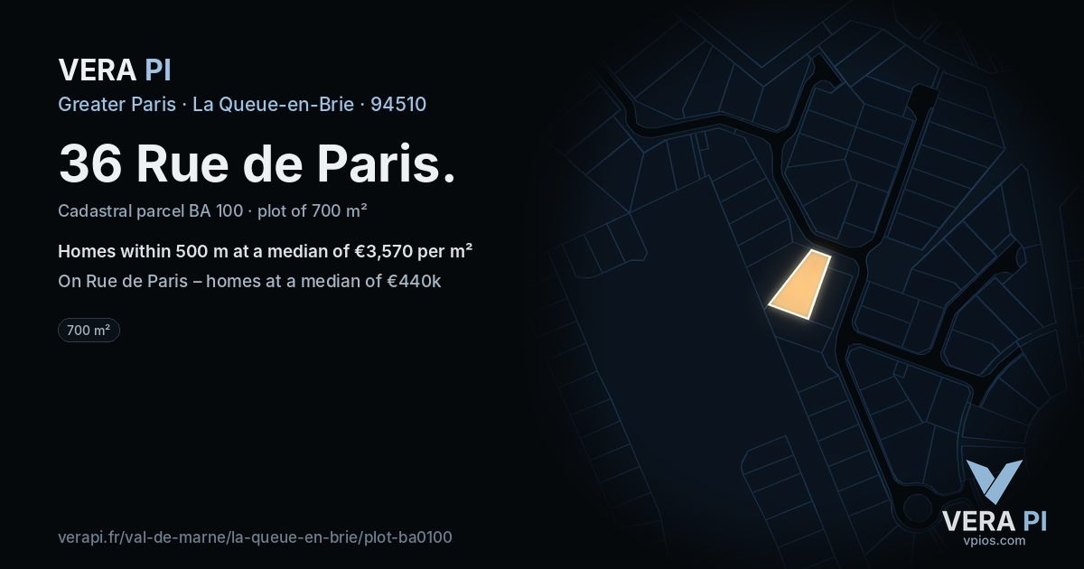 36 Rue de Paris, La Queue-en-Brie at night – the plot lit, the parcels around coloured by the prices near them