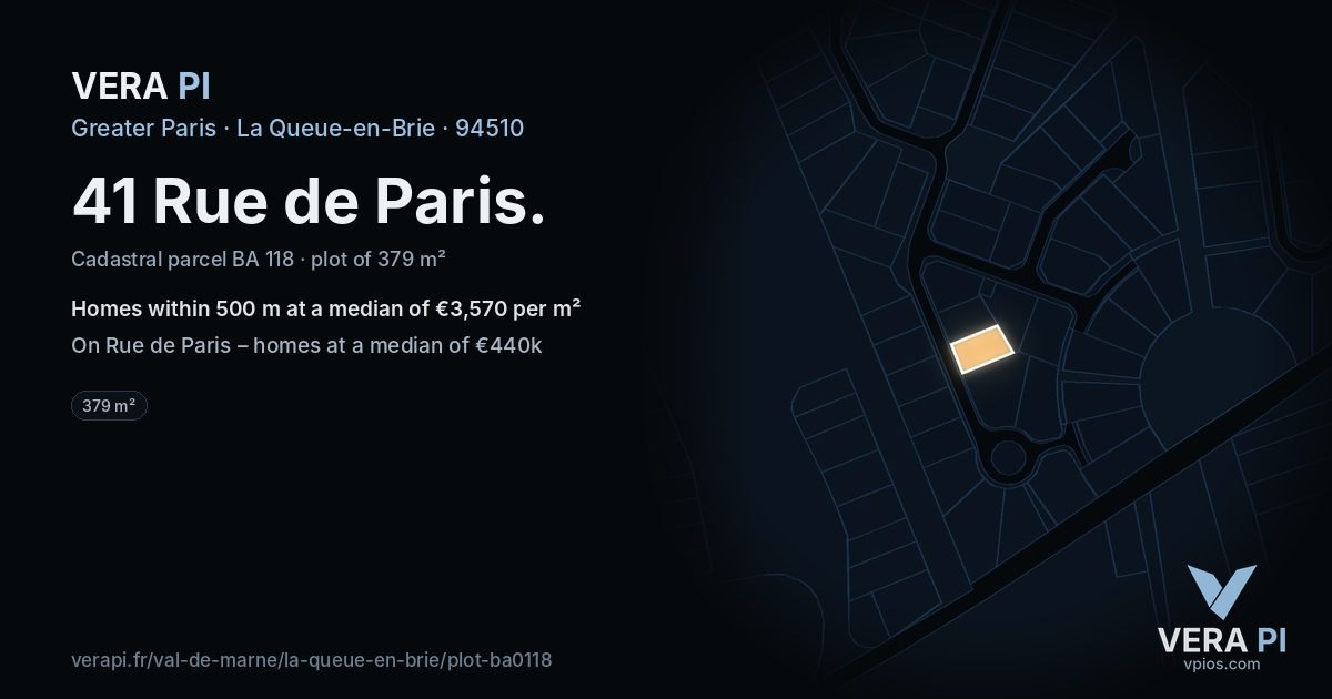 41 Rue de Paris, La Queue-en-Brie at night – the plot lit, the parcels around coloured by the prices near them