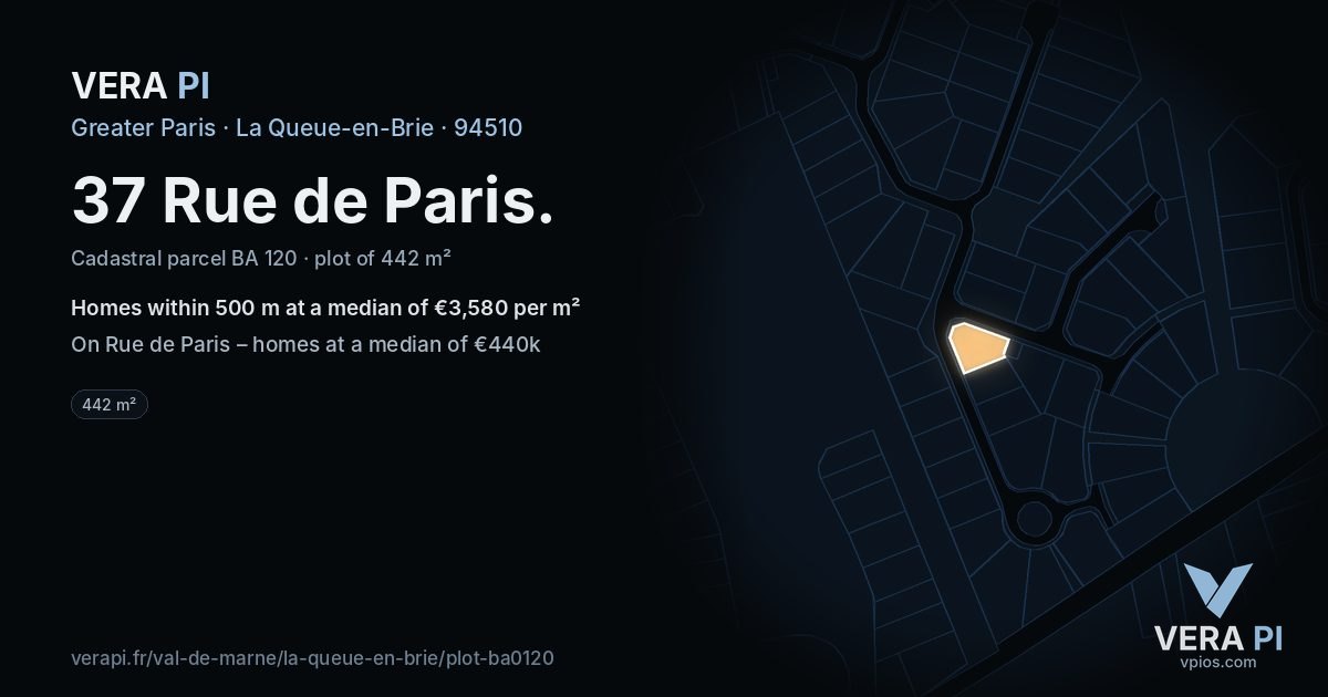 37 Rue de Paris, La Queue-en-Brie at night – the plot lit, the parcels around coloured by the prices near them