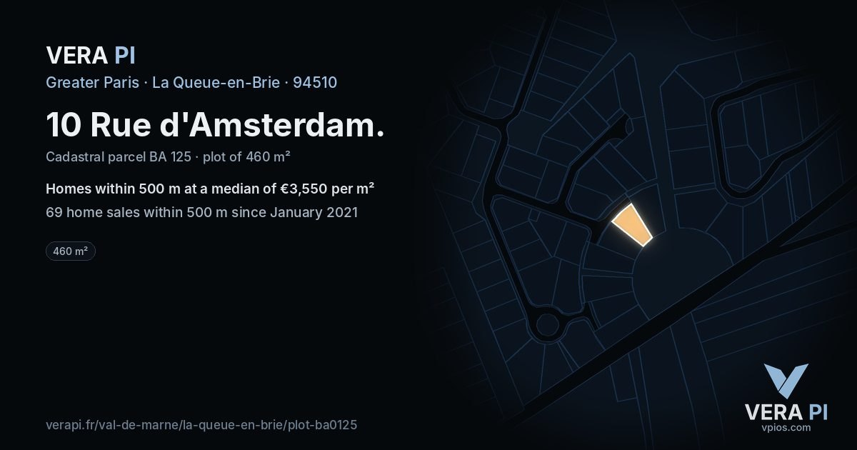 10 Rue d'Amsterdam, La Queue-en-Brie at night – the plot lit, the parcels around coloured by the prices near them