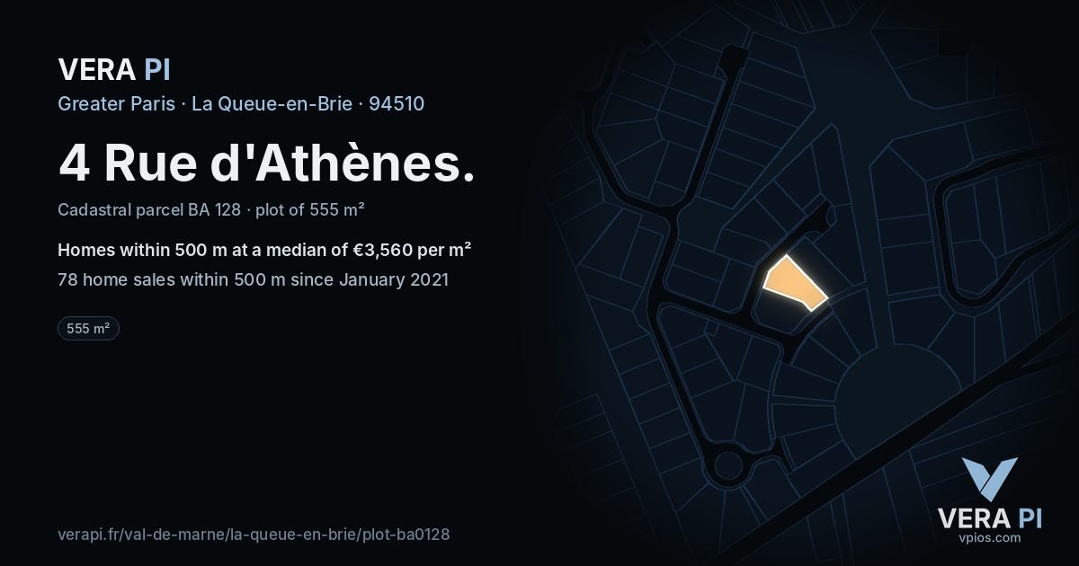 4 Rue d'Athènes, La Queue-en-Brie at night – the plot lit, the parcels around coloured by the prices near them