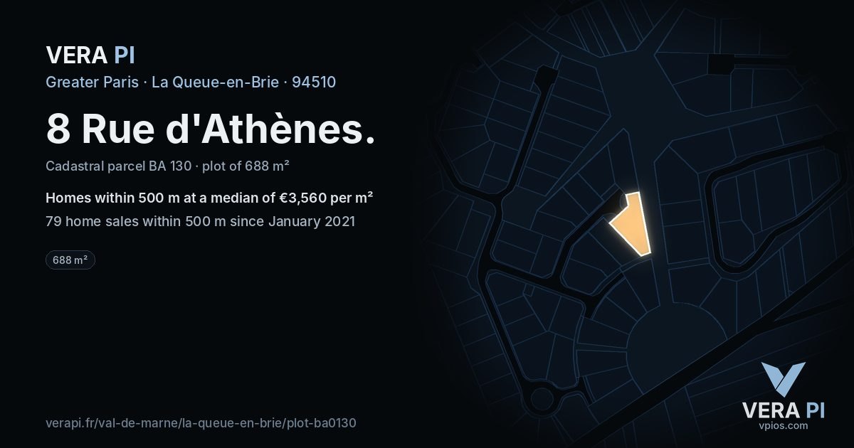 8 Rue d'Athènes, La Queue-en-Brie at night – the plot lit, the parcels around coloured by the prices near them